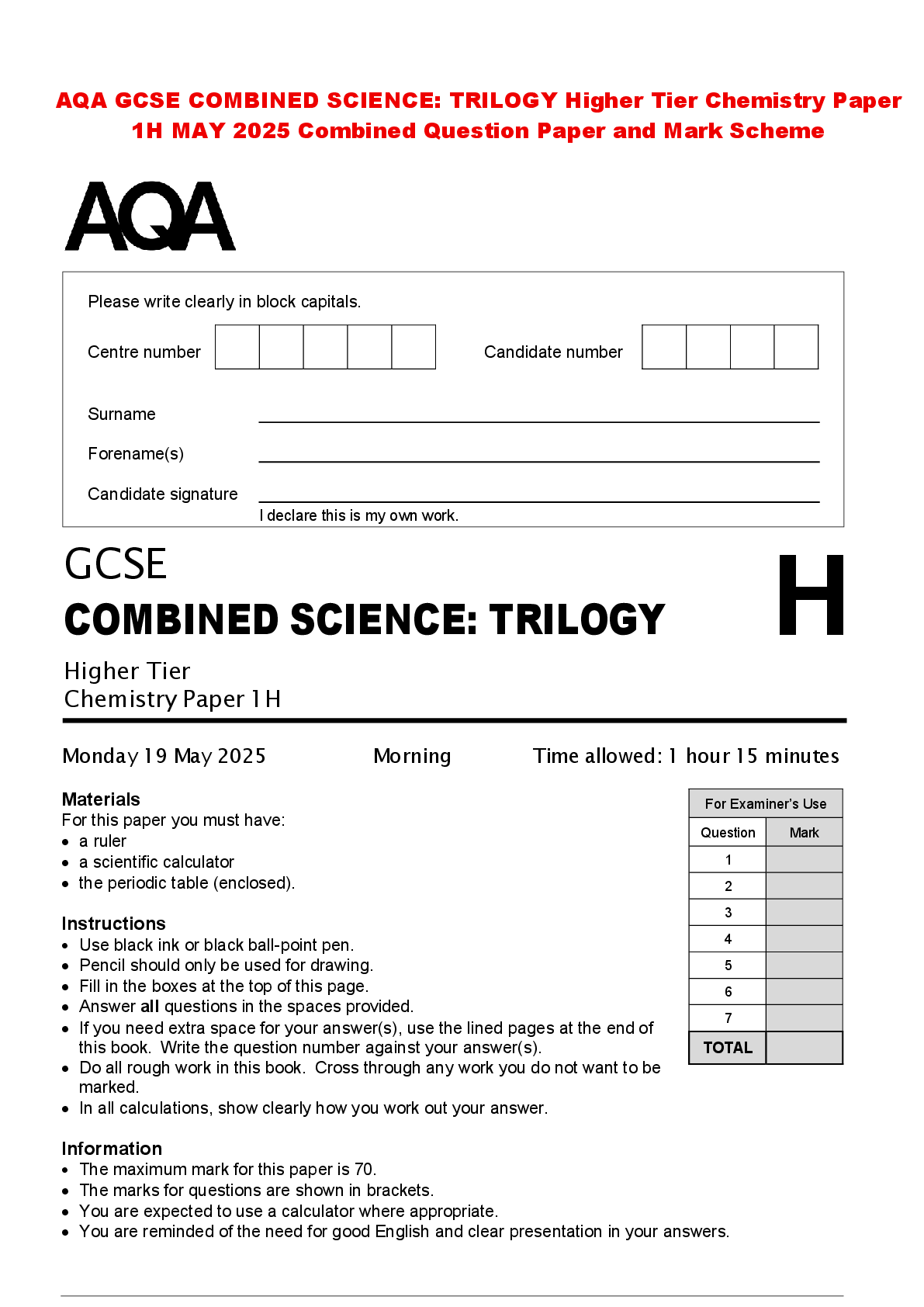 Recommended document preview for AQA GCSE COMBINED SCIENCE: TRILOGY Higher Tier Chemistry Paper 1H MAY 2025 Combined Question Paper and Mark Scheme