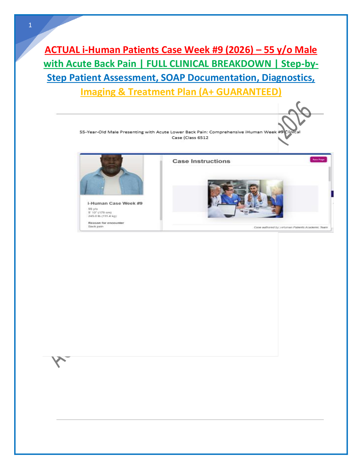 Preview of ACTUAL i-Human Patients Case Week #9 (2026) – 55 y/o Male with Acute Back Pain | FULL CLIN