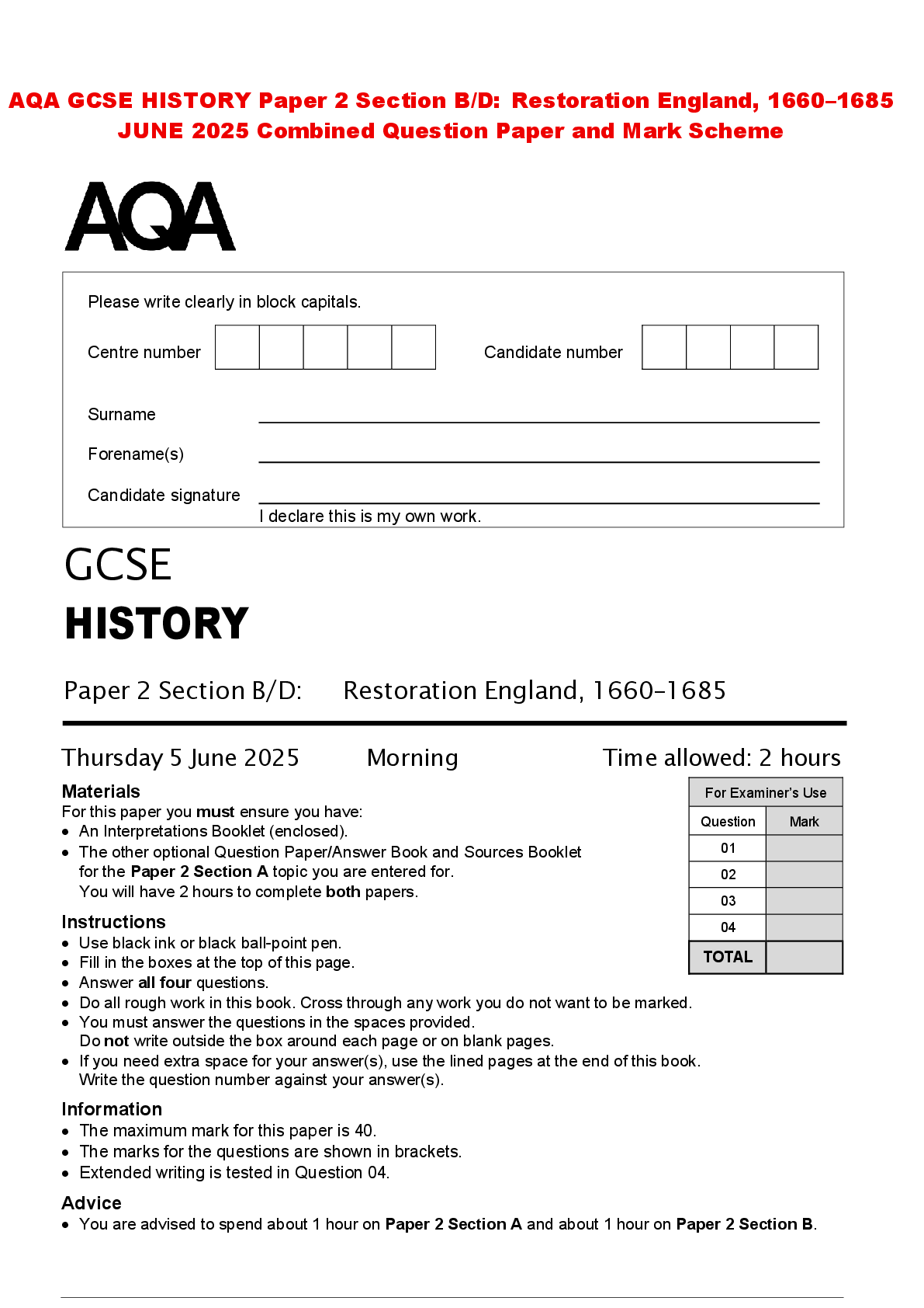Recommended document preview for AQA GCSE HISTORY Paper 2 Section B/D: Restoration England, 1660–1685 JUNE 2025 Combined Question Paper and Mark Scheme