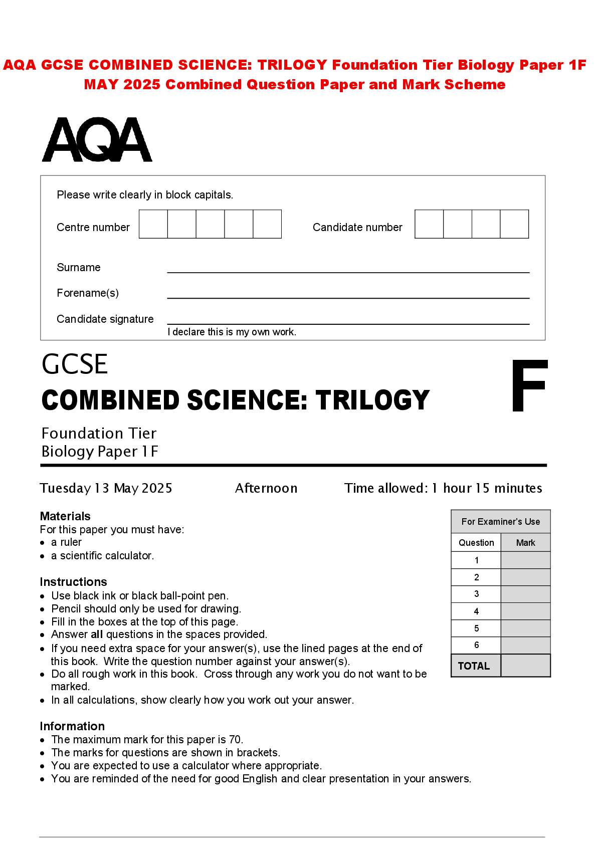Recommended document preview for AQA GCSE COMBINED SCIENCE: TRILOGY Foundation Tier Biology Paper 1F MAY 2025 Combined Question Paper and Mark Scheme