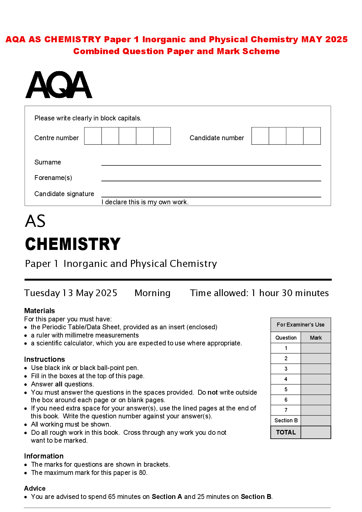 Recommended document preview for AQA AS CHEMISTRY Paper 1 Inorganic and Physical Chemistry MAY 2025 Combined Question Paper and Mark Scheme