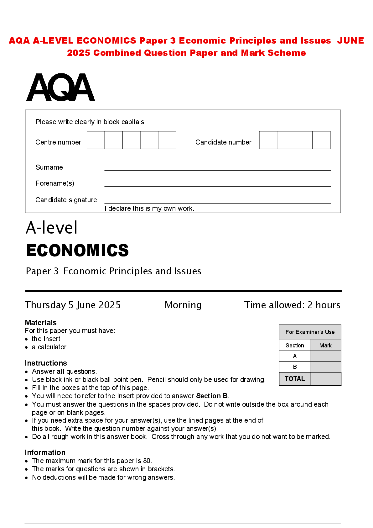 Recommended document preview for AQA A-LEVEL ECONOMICS Paper 3 Economic Principles and Issues JUNE 2025 Combined Question Paper and Mark Scheme