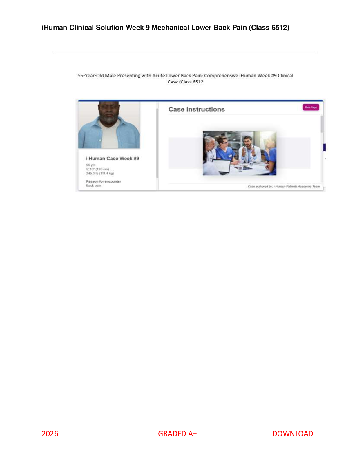 Recommended document preview for Graded A+ iHuman Week 9: 54-Year-Old Male with Acute Lower Back Pain – Full History & Physical Exam