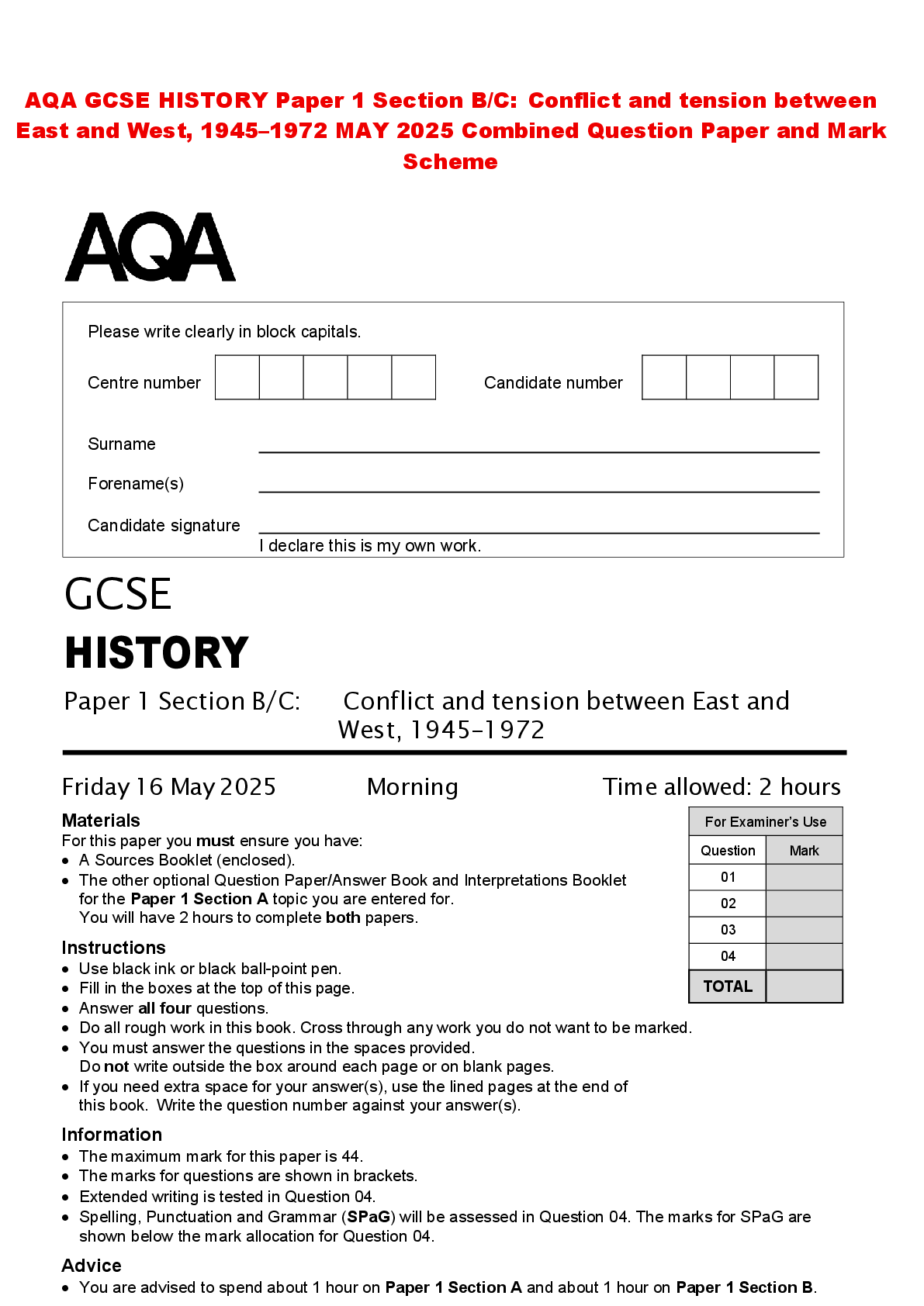 Recommended document preview for AQA GCSE HISTORY Paper 1 Section B/C: Conflict and tension between East and West, 1945–1972 MAY 2025 Combined Question Paper and Mark Scheme
