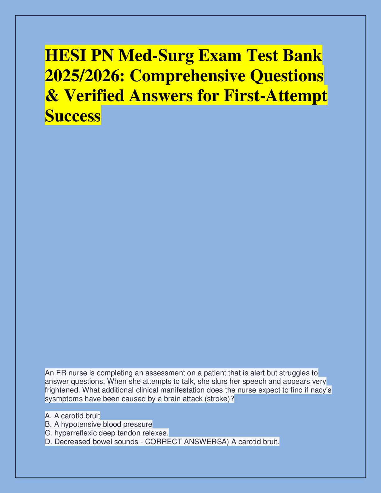 Recommended document preview for HESI Med-Surg Exam Prep  2025/2026: Master the Test with  Verified Questions & Answers for  First-Attempt Success