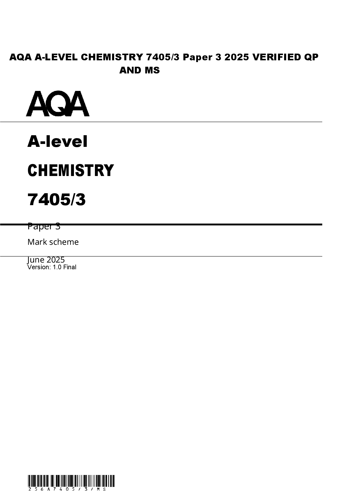 Preview of AQA A-LEVEL CHEMISTRY 7405/3 Paper 3 2025 VERIFIED QP  AND MS