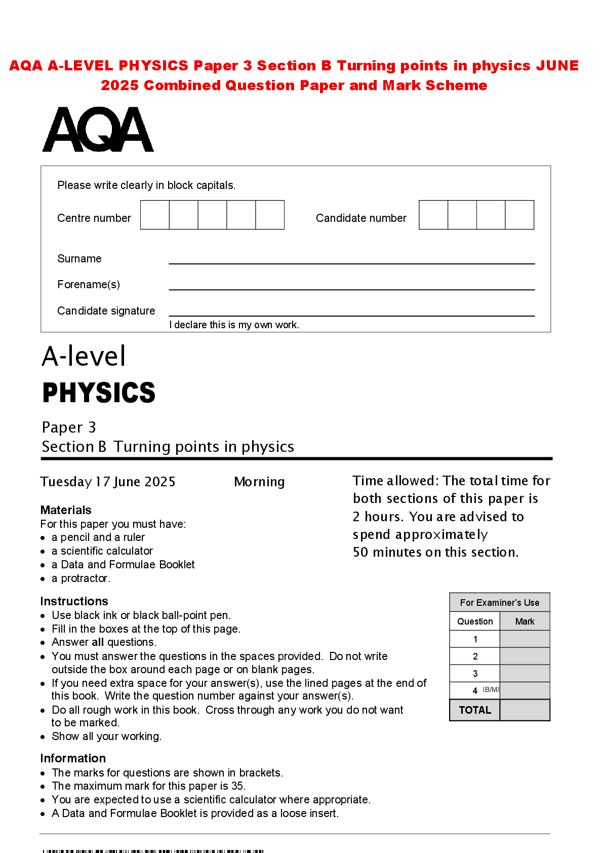 Recommended document preview for AQA A-LEVEL PHYSICS Paper 3 Section B Turning points in physics JUNE 2025 Combined Question Paper and Mark Scheme