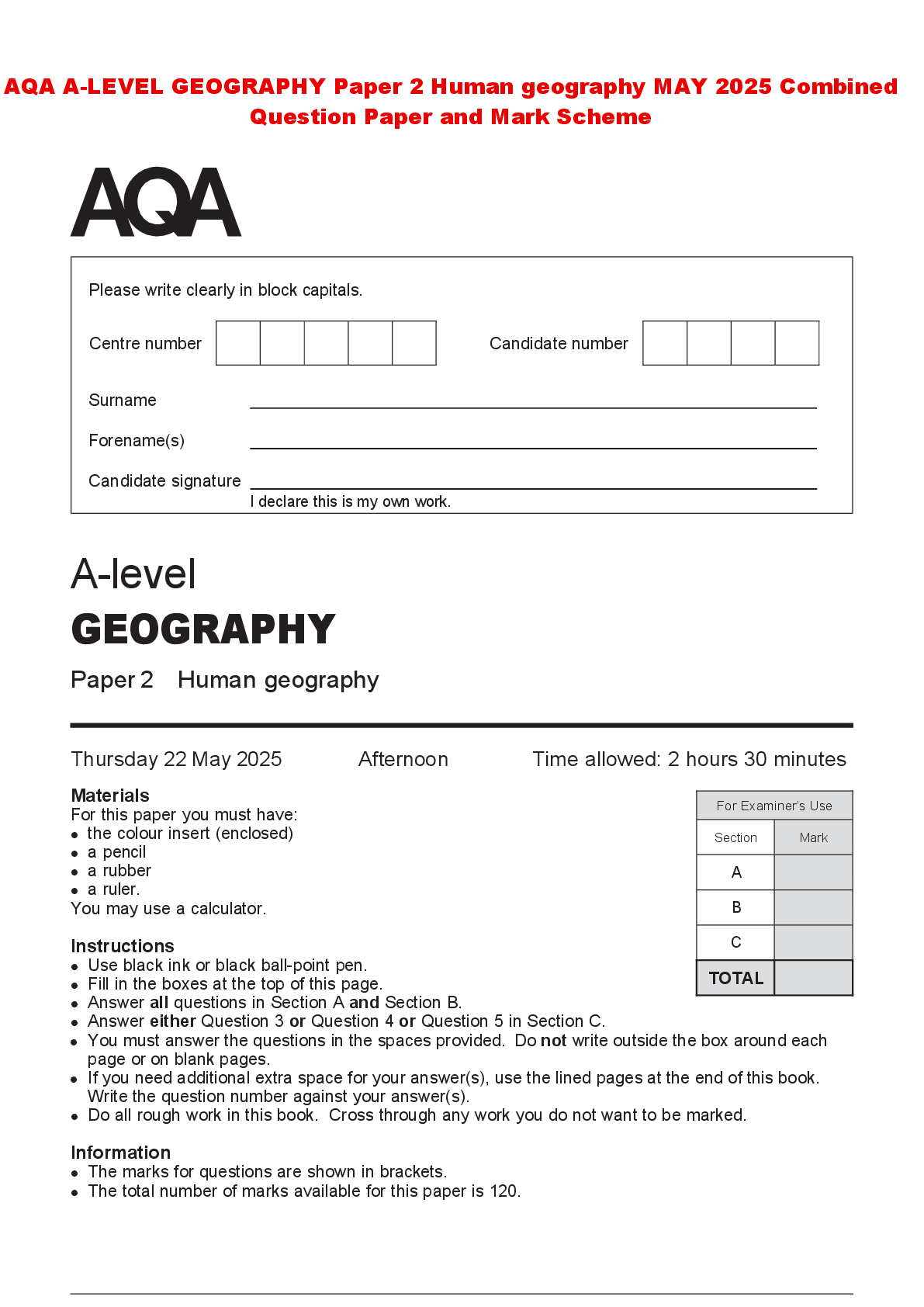 Recommended document preview for AQA A-LEVEL GEOGRAPHY Paper 2 Human geography MAY 2025 Combined Question Paper and Mark Scheme
