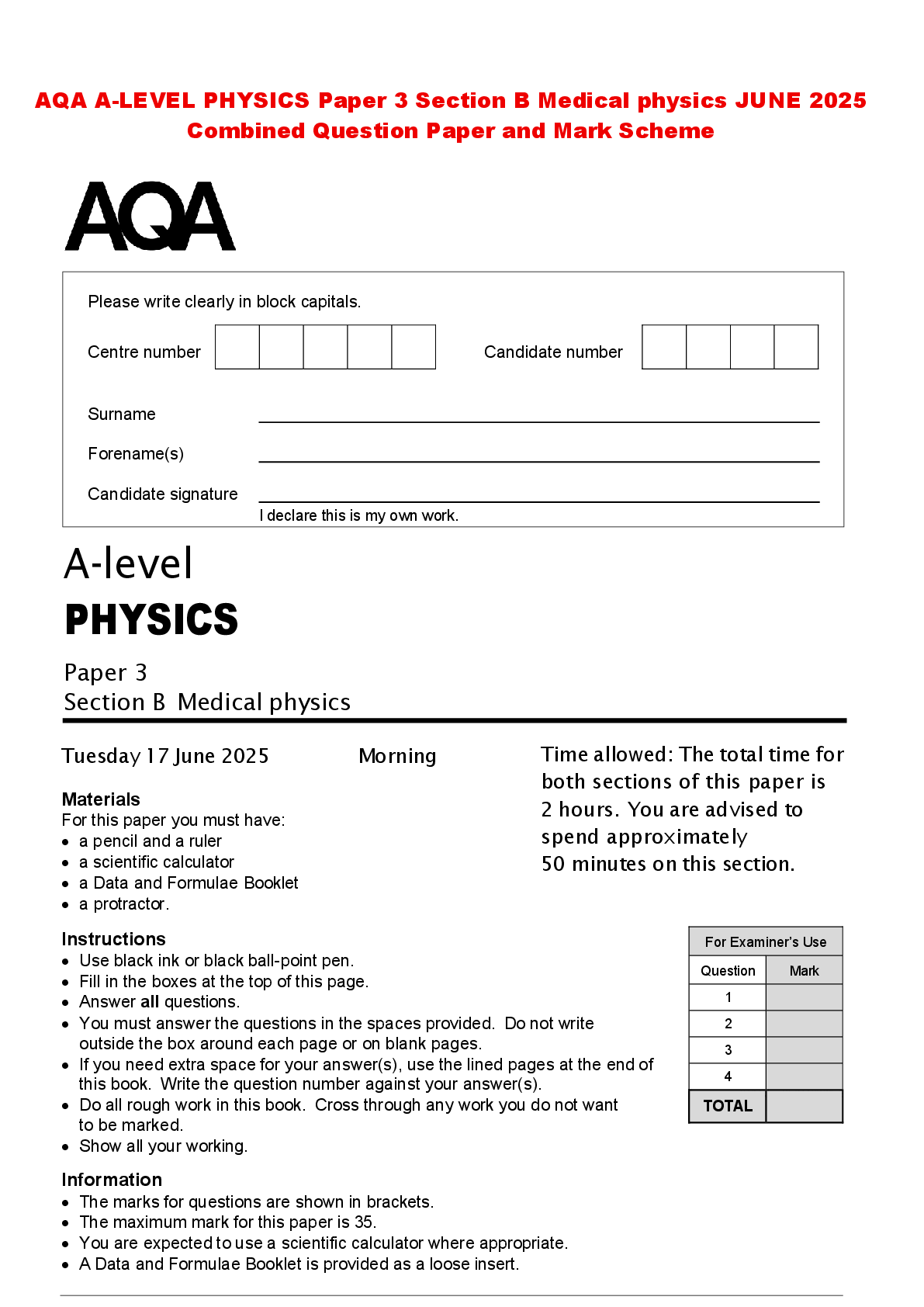 Recommended document preview for AQA A-LEVEL PHYSICS Paper 3 Section B Medical physics JUNE 2025 Combined Question Paper and Mark Scheme