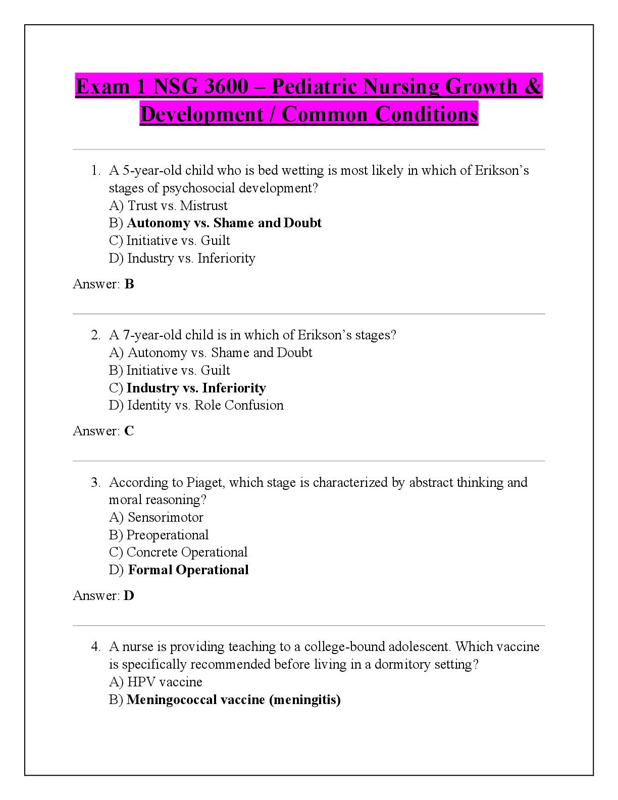 Recommended document preview for Exam 1 NSG 3600 – Pediatric Nursing Growth &  Development / Common Conditions