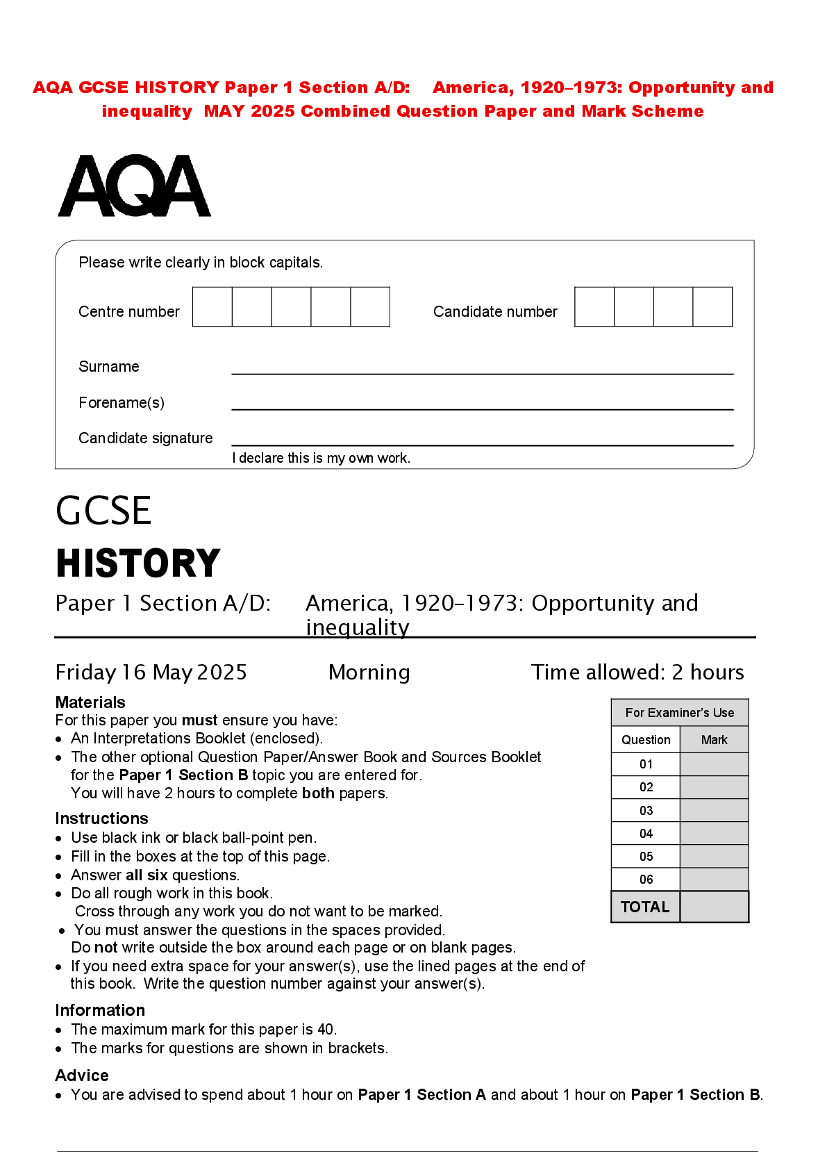 Recommended document preview for AQA GCSE HISTORY Paper 1 Section A/D: America, 1920–1973: Opportunity and inequality MAY 2025 Combined Question Paper and Mark Scheme