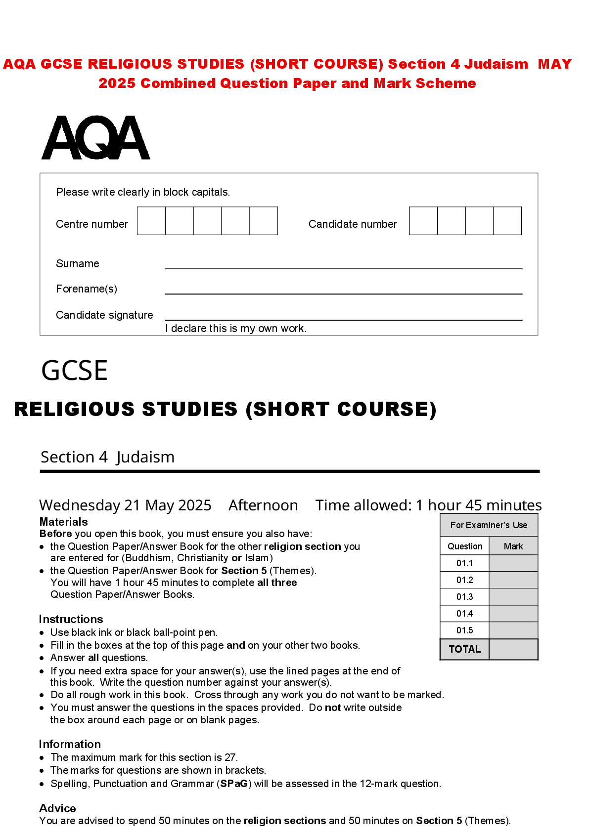 Recommended document preview for AQA GCSE RELIGIOUS STUDIES (SHORT COURSE) Section 4 Judaism MAY 2025 Combined Question Paper and Mark Scheme