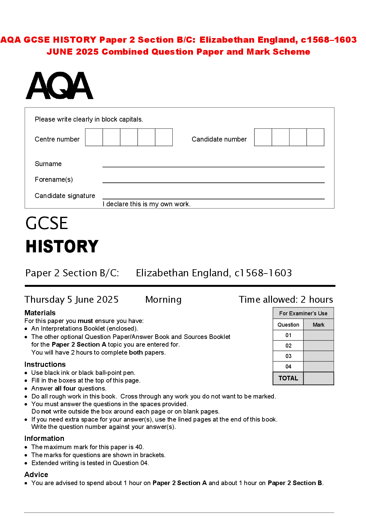 Recommended document preview for AQA GCSE HISTORY Paper 2 Section B/C: Elizabethan England, c1568–1603 JUNE 2025 Combined Question Paper and Mark Scheme
