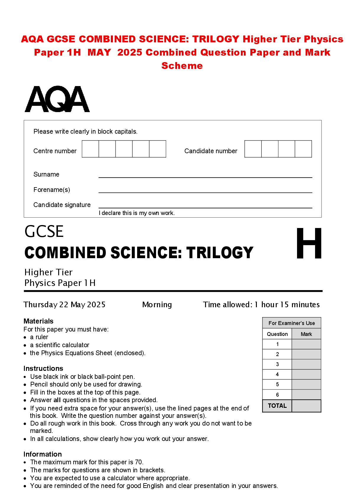 Recommended document preview for AQA GCSE COMBINED SCIENCE: TRILOGY Higher Tier Physics Paper 1H MAY 2025 Combined Question Paper and Mark Scheme