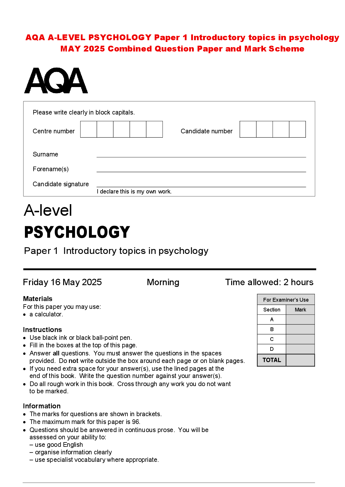 Recommended document preview for AQA A-LEVEL PSYCHOLOGY Paper 1 Introductory topics in psychology MAY 2025 Combined Question Paper and Mark Scheme