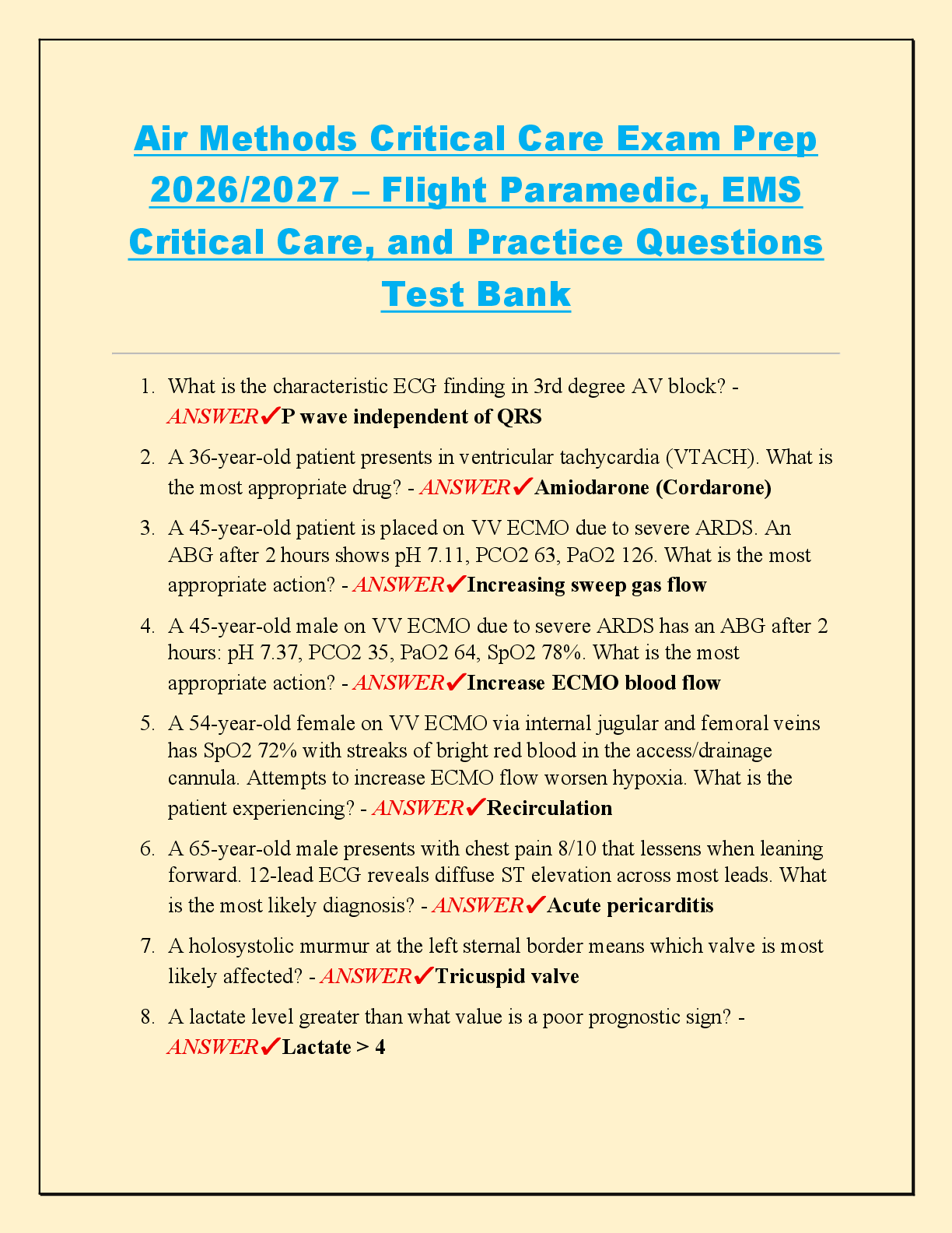 Recommended document preview for Air Methods Critical Care Exam Prep  2026/2027 – Flight Paramedic, EMS  Critical Care, and Practice Questions  Test Bank