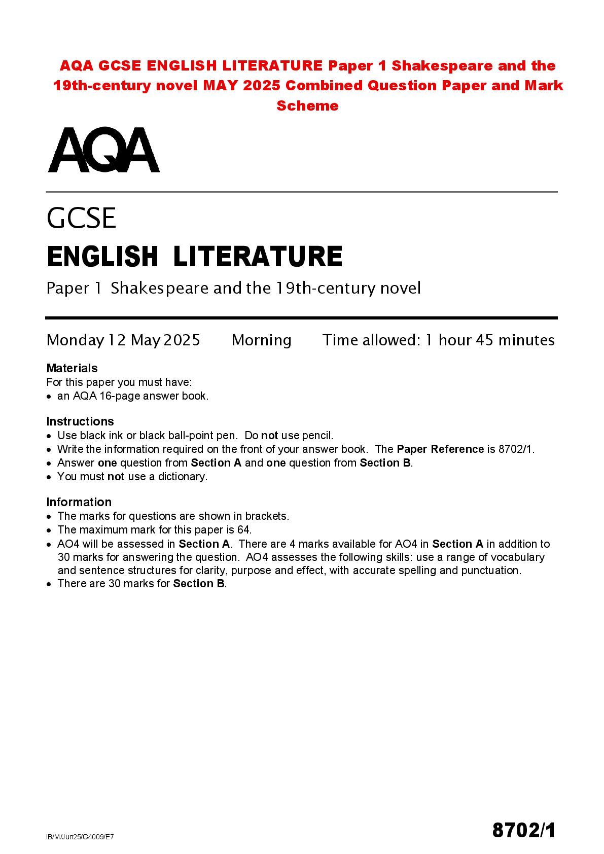 Recommended document preview for AQA GCSE ENGLISH LITERATURE Paper 1 Shakespeare and the 19th-century novel MAY 2025 Combined Question Paper and Mark Scheme