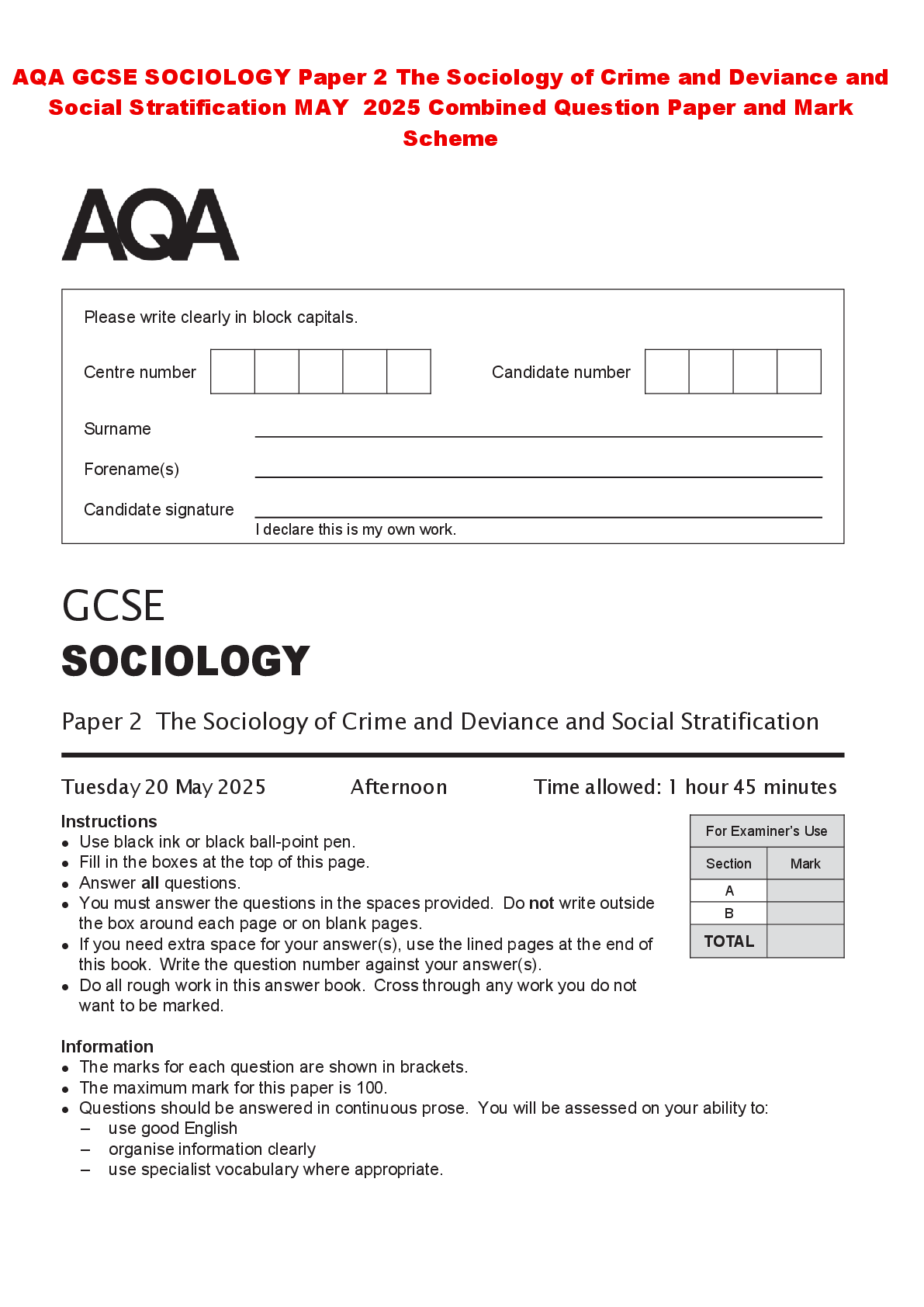 Recommended document preview for AQA GCSE SOCIOLOGY Paper 2 The Sociology of Crime and Deviance and Social Stratification MAY 2025 Combined Question Paper and Mark Scheme