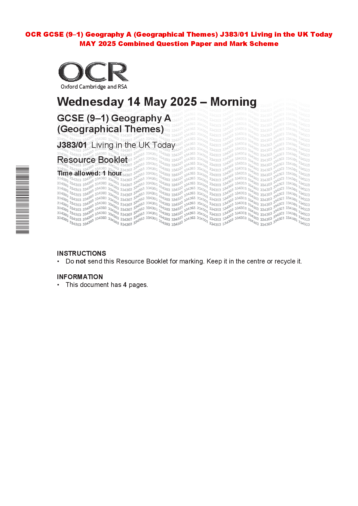Recommended document preview for OCR GCSE (9–1) Geography A (Geographical Themes) J383/01 Living in the UK Today MAY 2025 Combined Question Paper and Mark Scheme