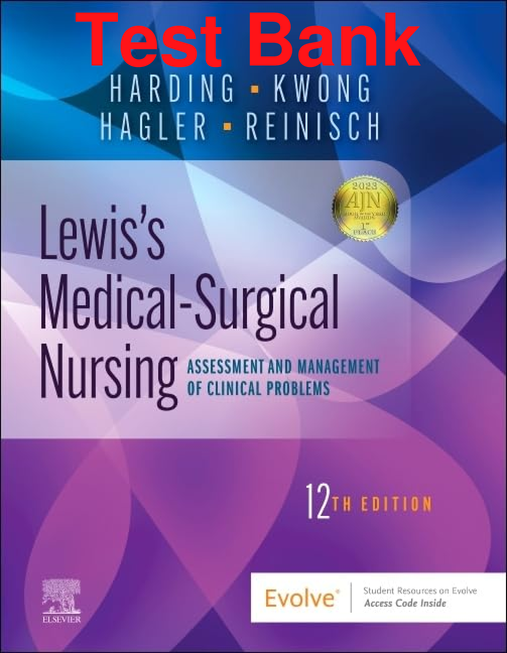 Recommended document preview for Test Bank Lewis's Medical-Surgical Nursing 12th Edition By Mariann Harding, Jeffrey Kwong, Debra Hagler, Courtney Reinisch