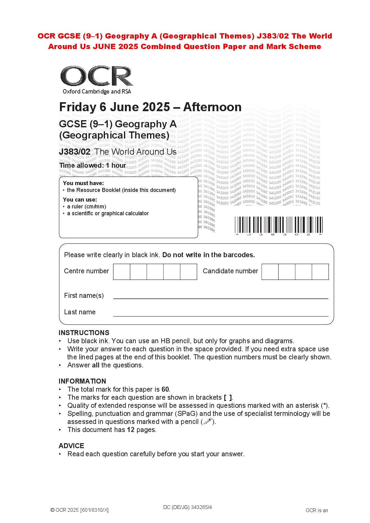 Recommended document preview for OCR GCSE (9–1) Geography A (Geographical Themes) J383/02 The World Around Us JUNE 2025 Combined Question Paper and Mark Scheme