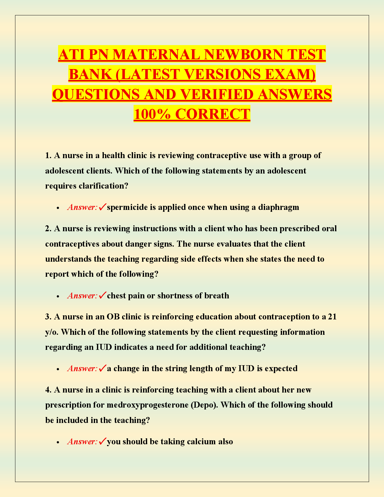 Recommended document preview for ATI PN MATERNAL NEWBORN TEST  BANK (LATEST VERSIONS EXAM)  QUESTIONS AND VERIFIED ANSWERS  100% CORRECT