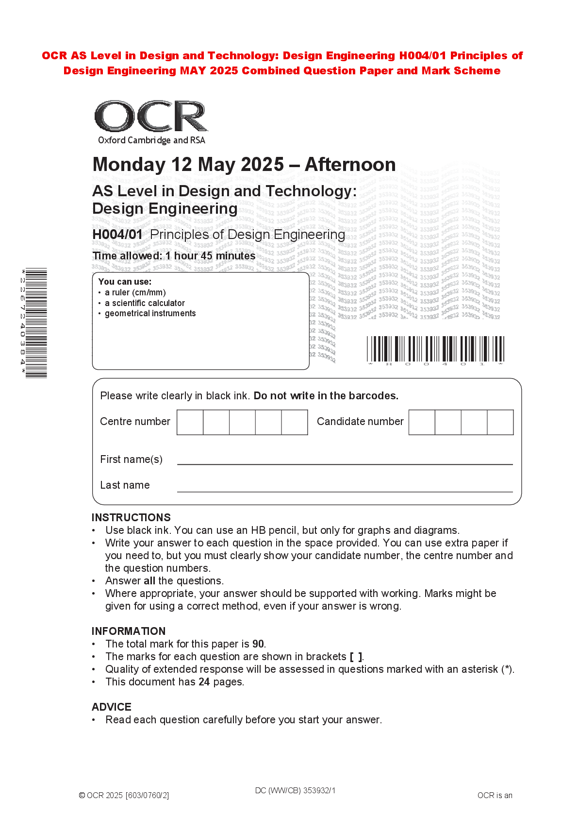Recommended document preview for OCR AS Level in Design and Technology: Design Engineering H004/01 Principles of Design Engineering MAY 2025 Combined Question Paper and Mark Scheme