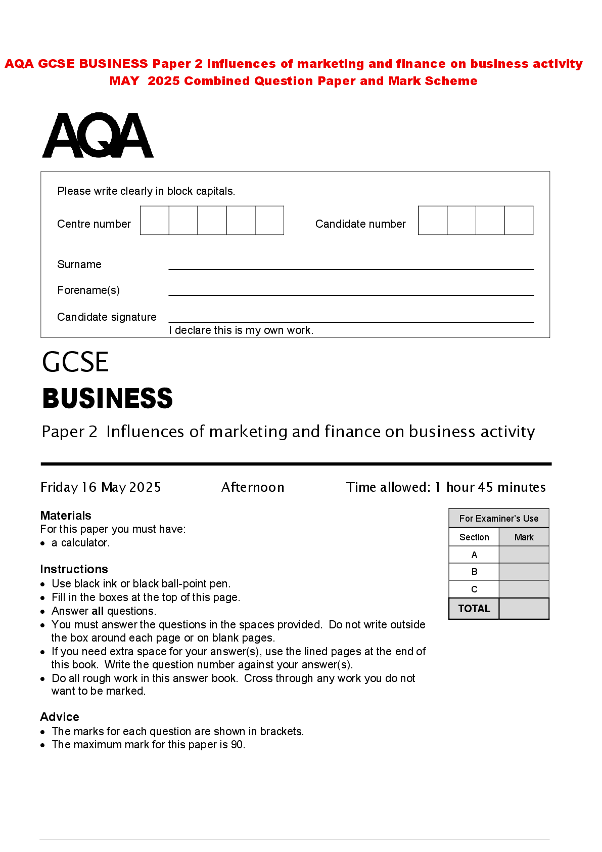 Recommended document preview for AQA GCSE BUSINESS Paper 2 Influences of marketing and finance on business activity MAY 2025 Combined Question Paper and Mark Scheme
