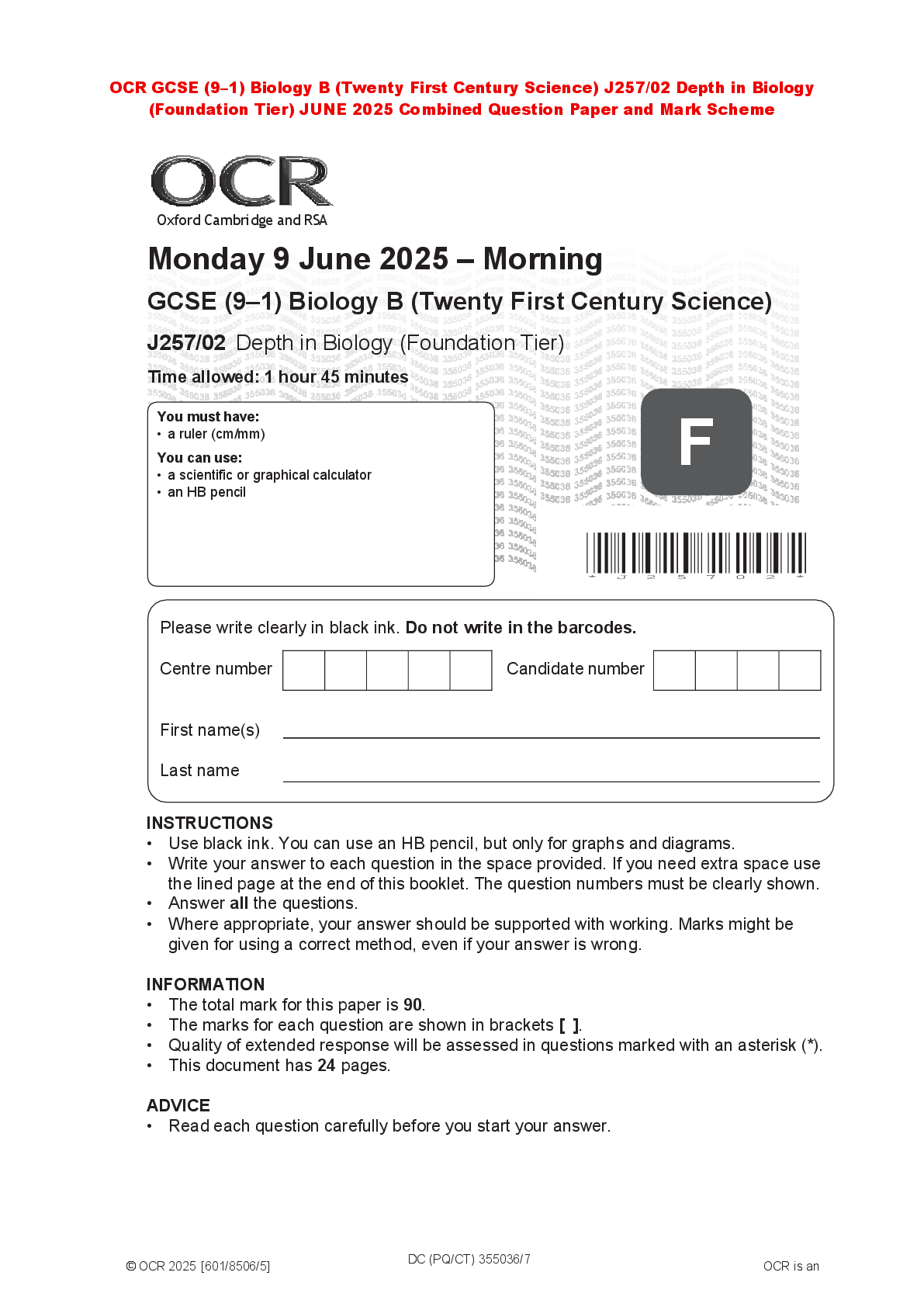 Recommended document preview for OCR GCSE (9–1) Biology B (Twenty First Century Science) J257/02 Depth in Biology (Foundation Tier) JUNE 2025 Combined Question Paper and Mark Scheme