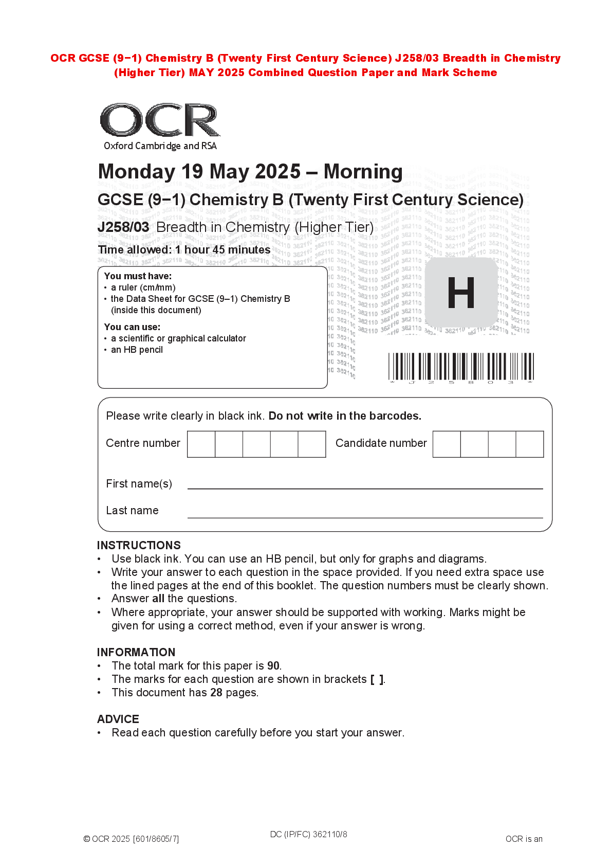 Recommended document preview for OCR GCSE (9−1) Chemistry B (Twenty First Century Science) J258/03 Breadth in Chemistry (Higher Tier) MAY 2025 Combined Question Paper and Mark Scheme