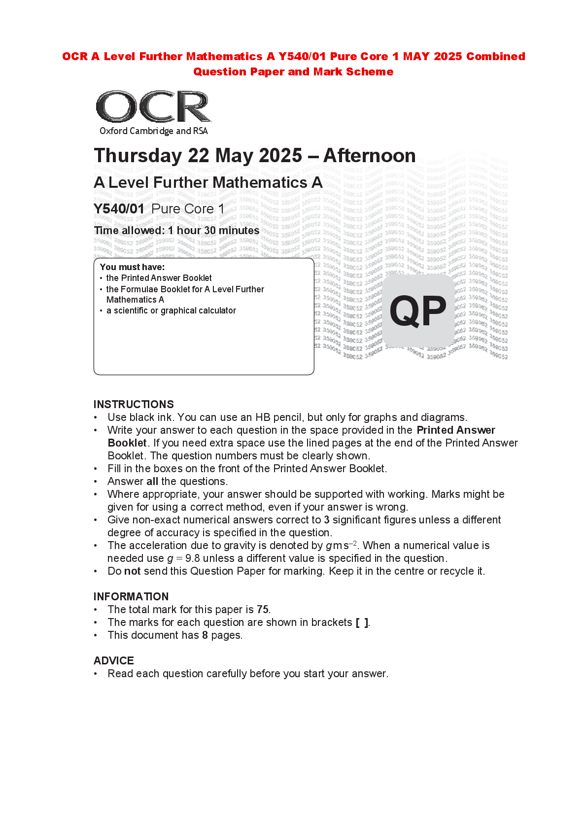 Recommended document preview for OCR A Level Further Mathematics A Y540/01 Pure Core 1 MAY 2025 Combined  Question Paper and Mark Scheme
