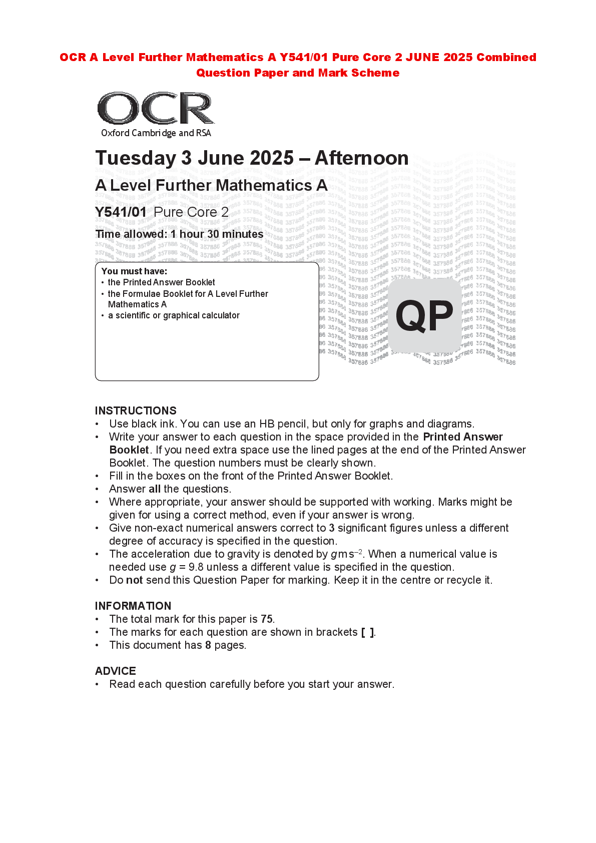 Recommended document preview for OCR A Level Further Mathematics A Y541/01 Pure Core 2 JUNE 2025 Combined  Question Paper and Mark Scheme