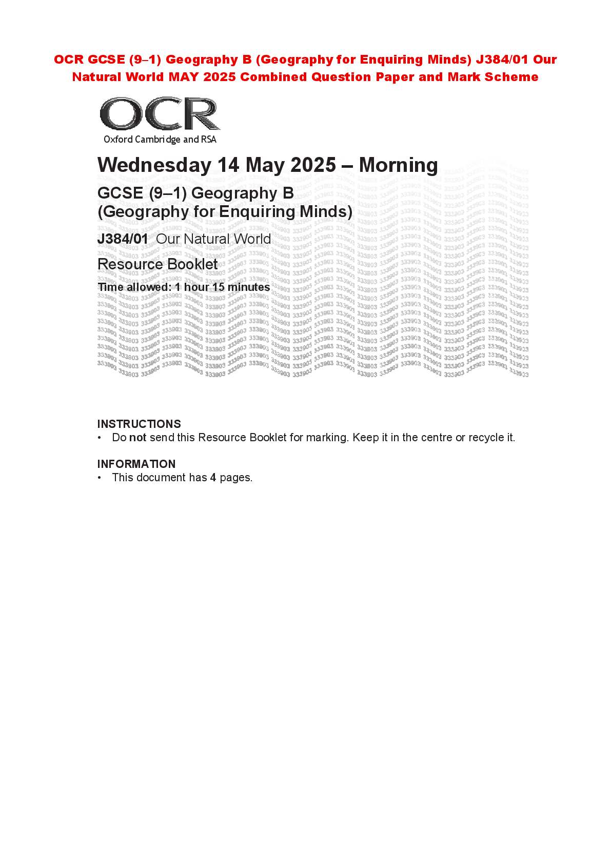 Recommended document preview for OCR GCSE (9–1) Geography B (Geography for Enquiring Minds) J384/01 Our Natural World MAY 2025 Combined Question Paper and Mark Scheme