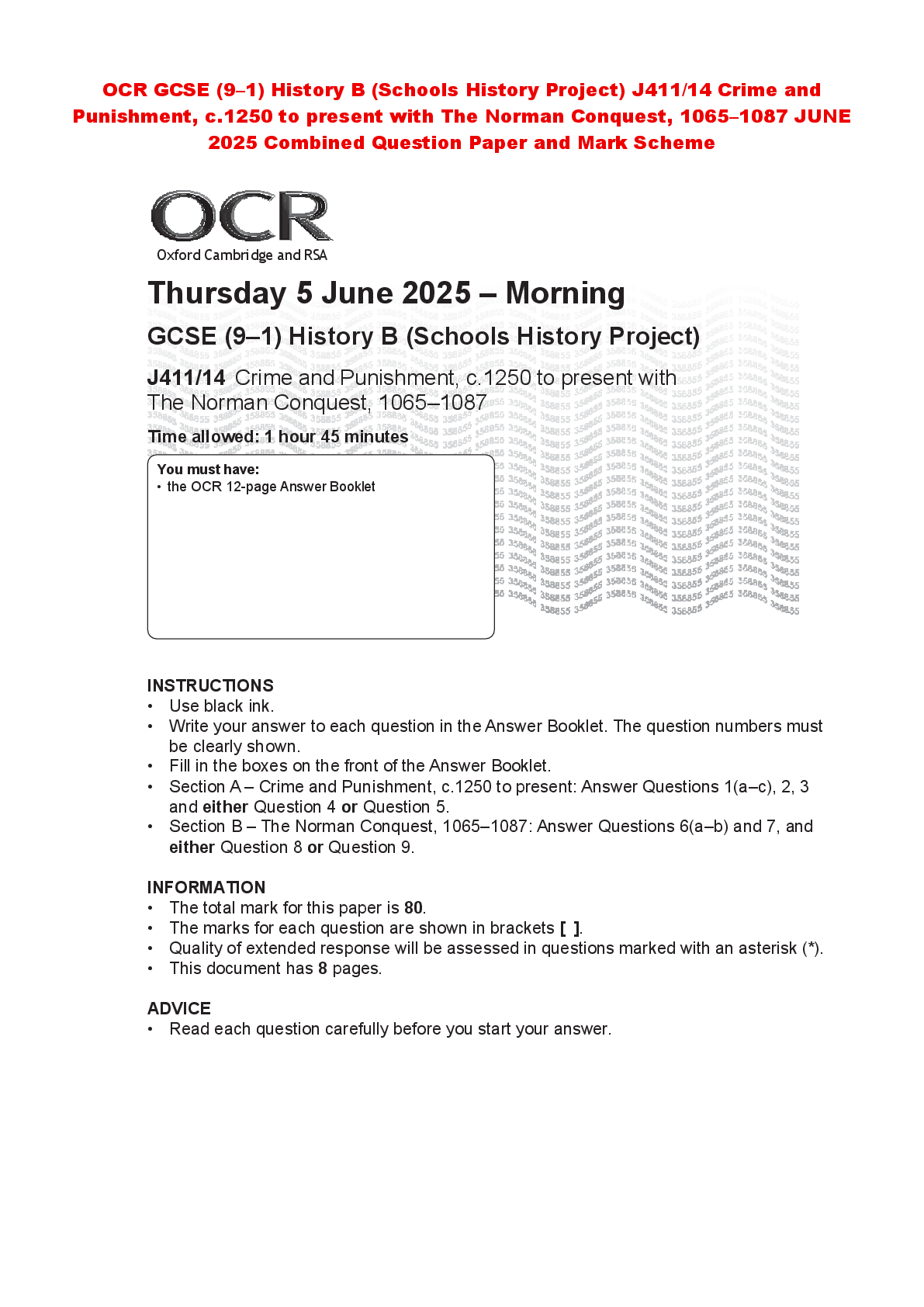 OCR GCSE (9–1) History B (Schools History Project) J411/14 Crime and Punishment, c.1250 to present with The Norman Conquest, 1065–1087 JUNE 2025 Combined Question Paper and Mark Scheme