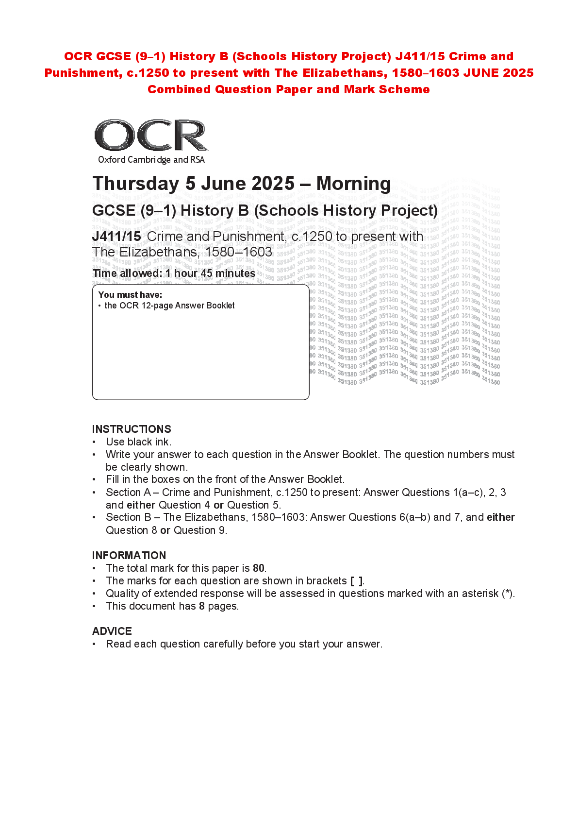 Recommended document preview for OCR GCSE (9–1) History B (Schools History Project) J411/15 Crime and Punishment, c.1250 to present with The Elizabethans, 1580–1603 JUNE 2025 Combined Question Paper and Mark Scheme