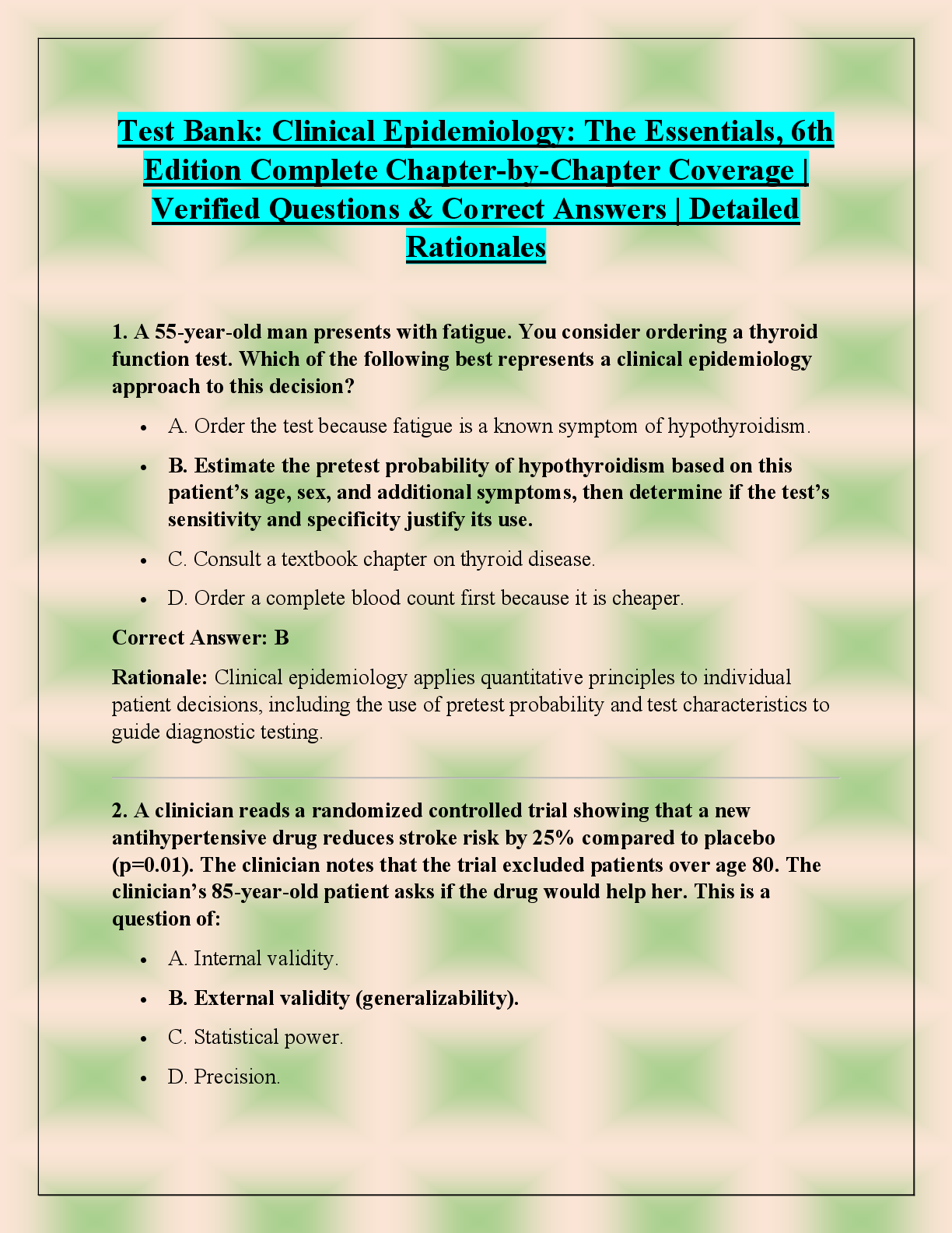 Recommended document preview for Test Bank: Clinical Epidemiology: The Essentials, 6th  Edition Complete Chapter-by-Chapter Coverage |  Verified Questions & Correct Answers | Detailed  Rationales