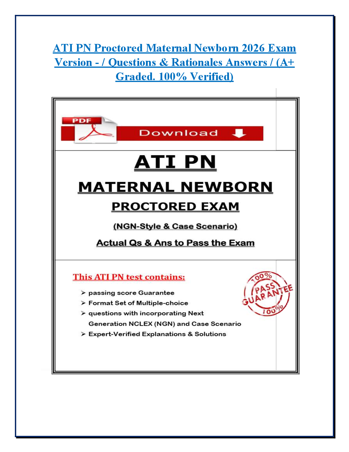 Recommended document preview for ATI PN Proctored Maternal Newborn 2026 Exam  Version - / Questions & Rationales Answers / (A+  Graded. 100% Verified)