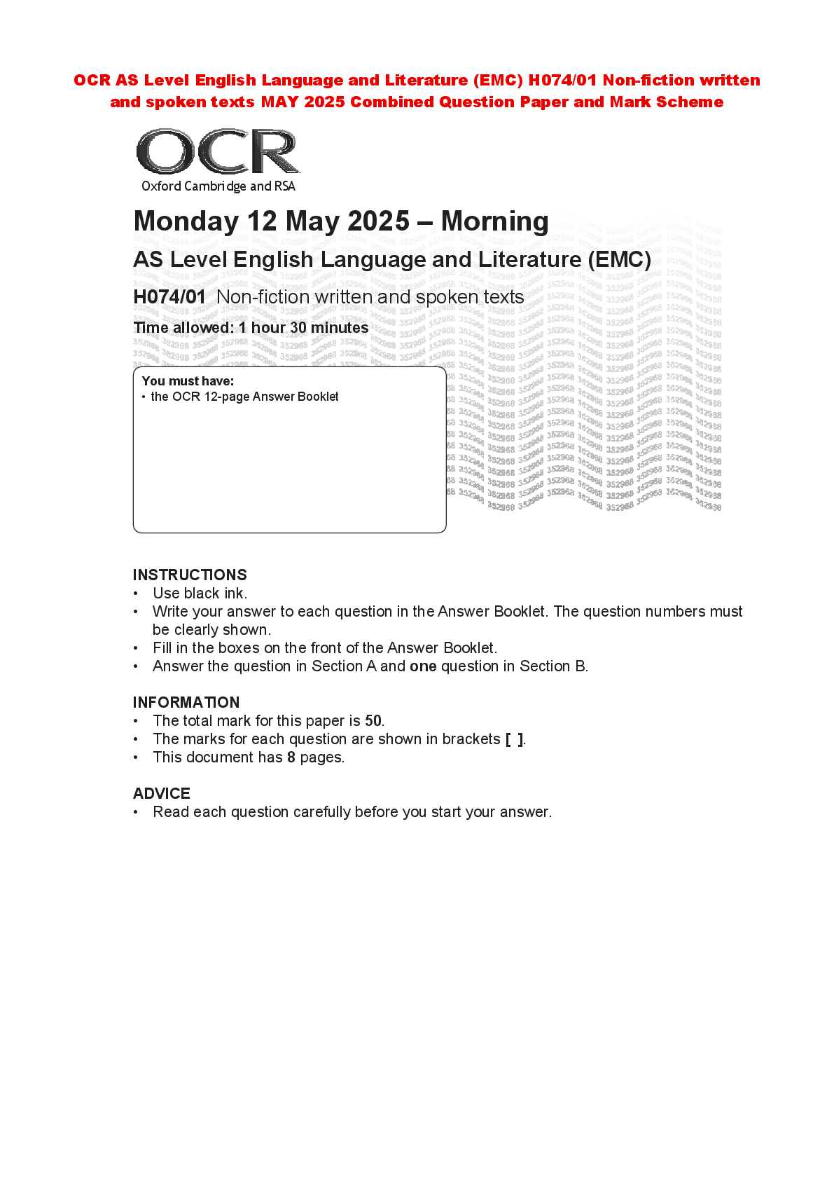 Recommended document preview for OCR AS Level English Language and Literature (EMC) H074/01 Non-fiction written  and spoken texts MAY 2025 Combined Question Paper and Mark Scheme