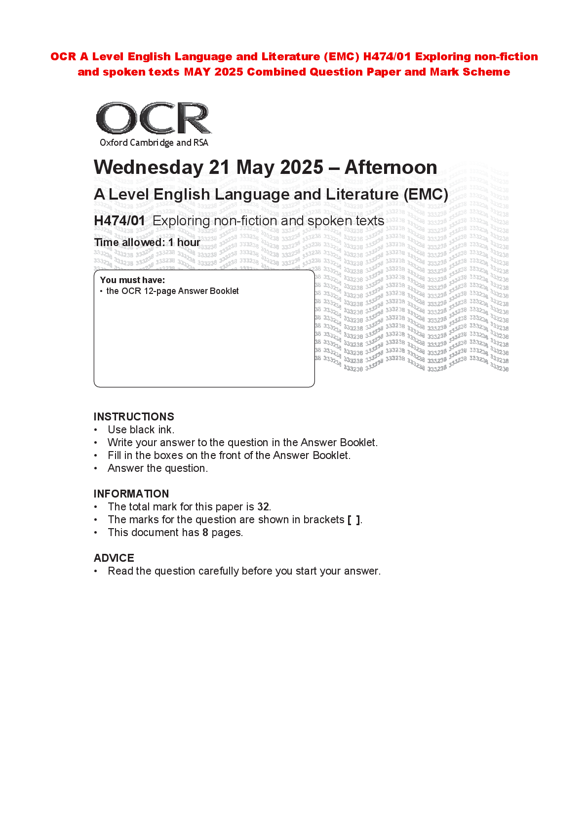 Recommended document preview for OCR A Level English Language and Literature (EMC) H474/01 Exploring non-fiction  and spoken texts MAY 2025 Combined Question Paper and Mark Scheme