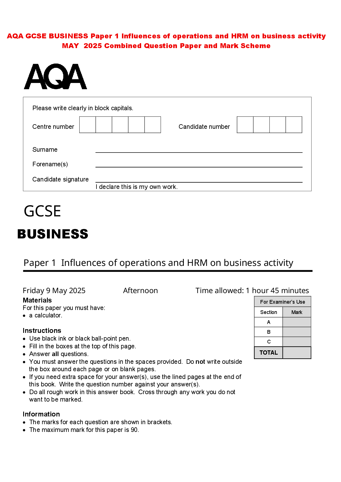 Recommended document preview for AQA GCSE BUSINESS Paper 1 Influences of operations and HRM on business activity MAY 2025 Combined Question Paper and Mark Scheme