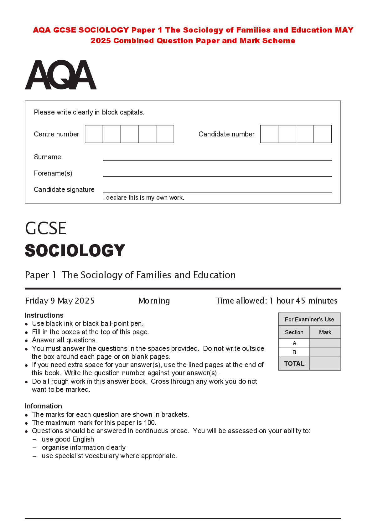 Recommended document preview for AQA GCSE SOCIOLOGY Paper 1 The Sociology of Families and Education MAY 2025 Combined Question Paper and Mark Scheme