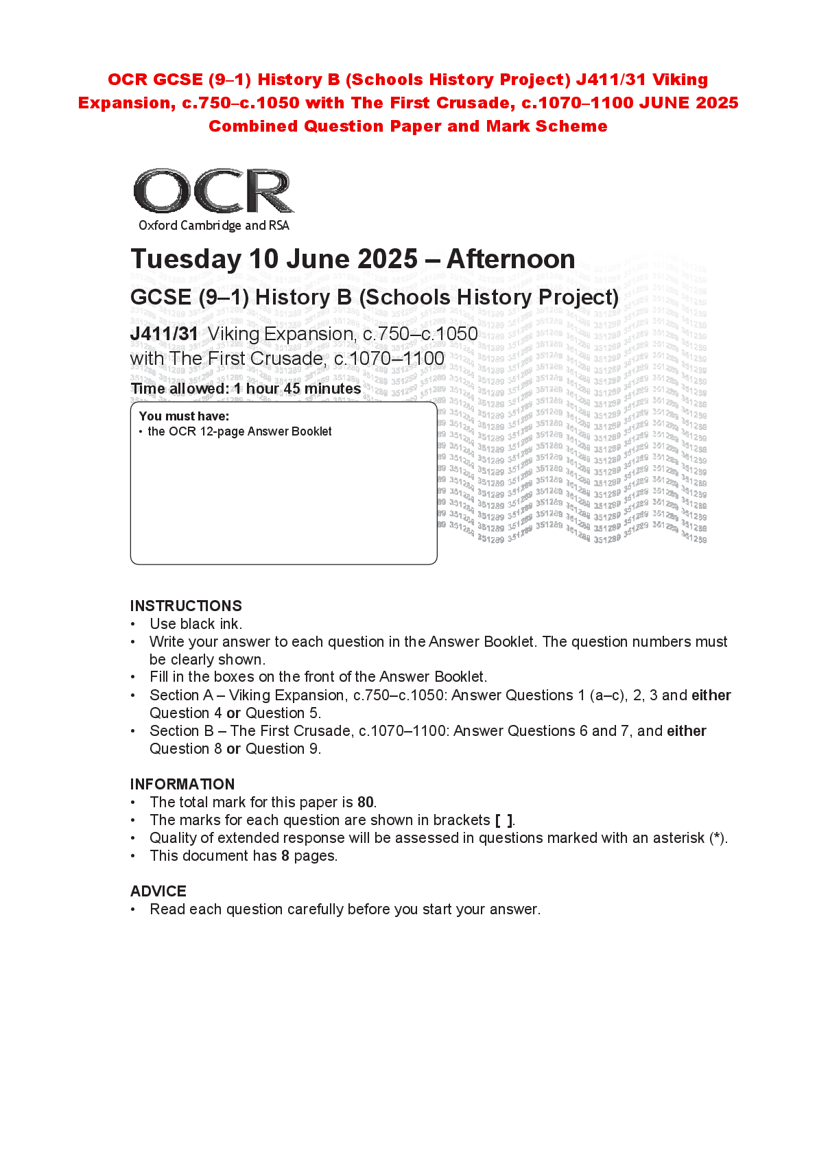 Recommended document preview for OCR GCSE (9–1) History B (Schools History Project) J411/31 Viking Expansion, c.750–c.1050 with The First Crusade, c.1070–1100 JUNE 2025 Combined Question Paper and Mark Scheme