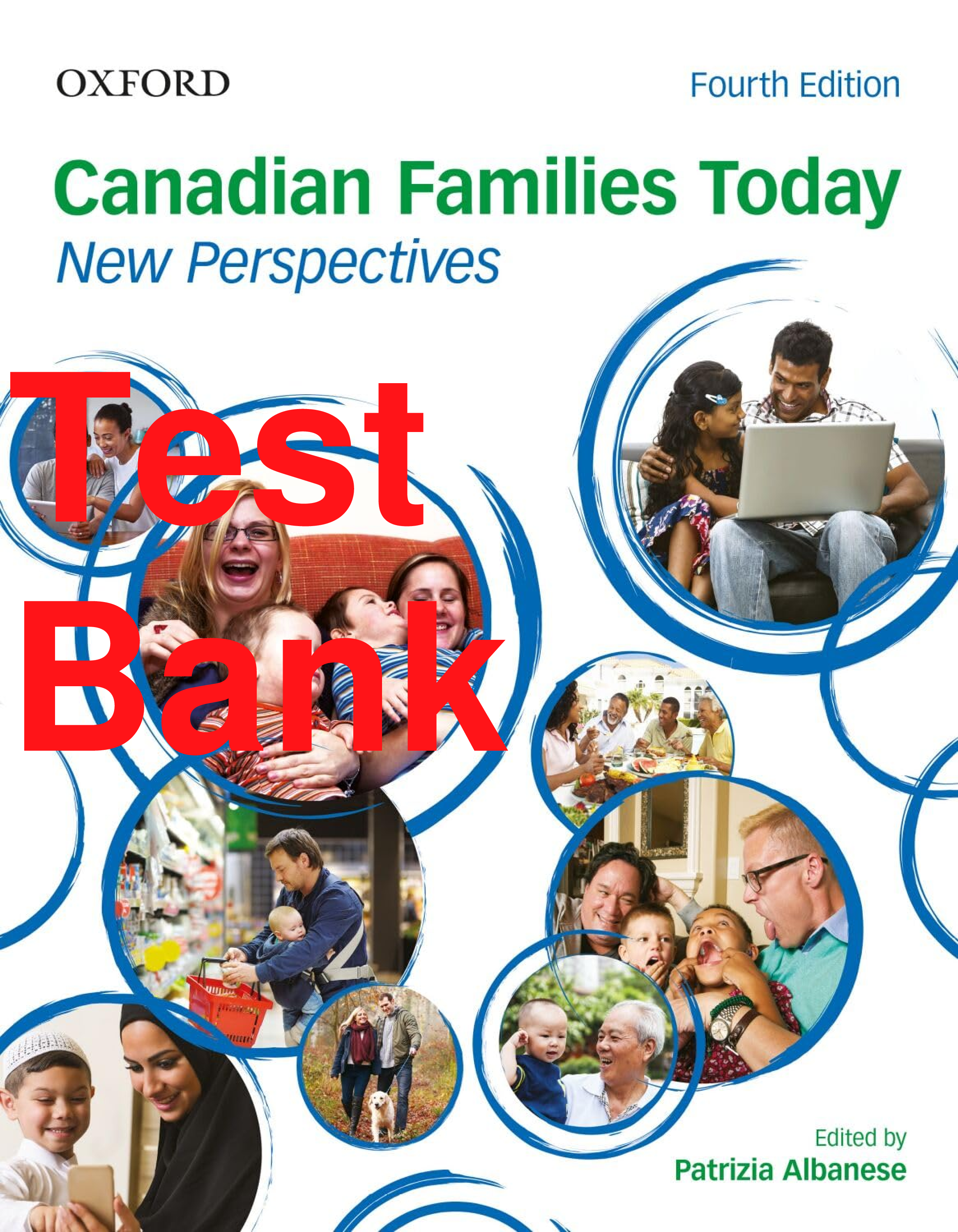 Recommended document preview for Test Bank Canadian Families Today New Perspectives 4th Edition By Patrizia Albanese