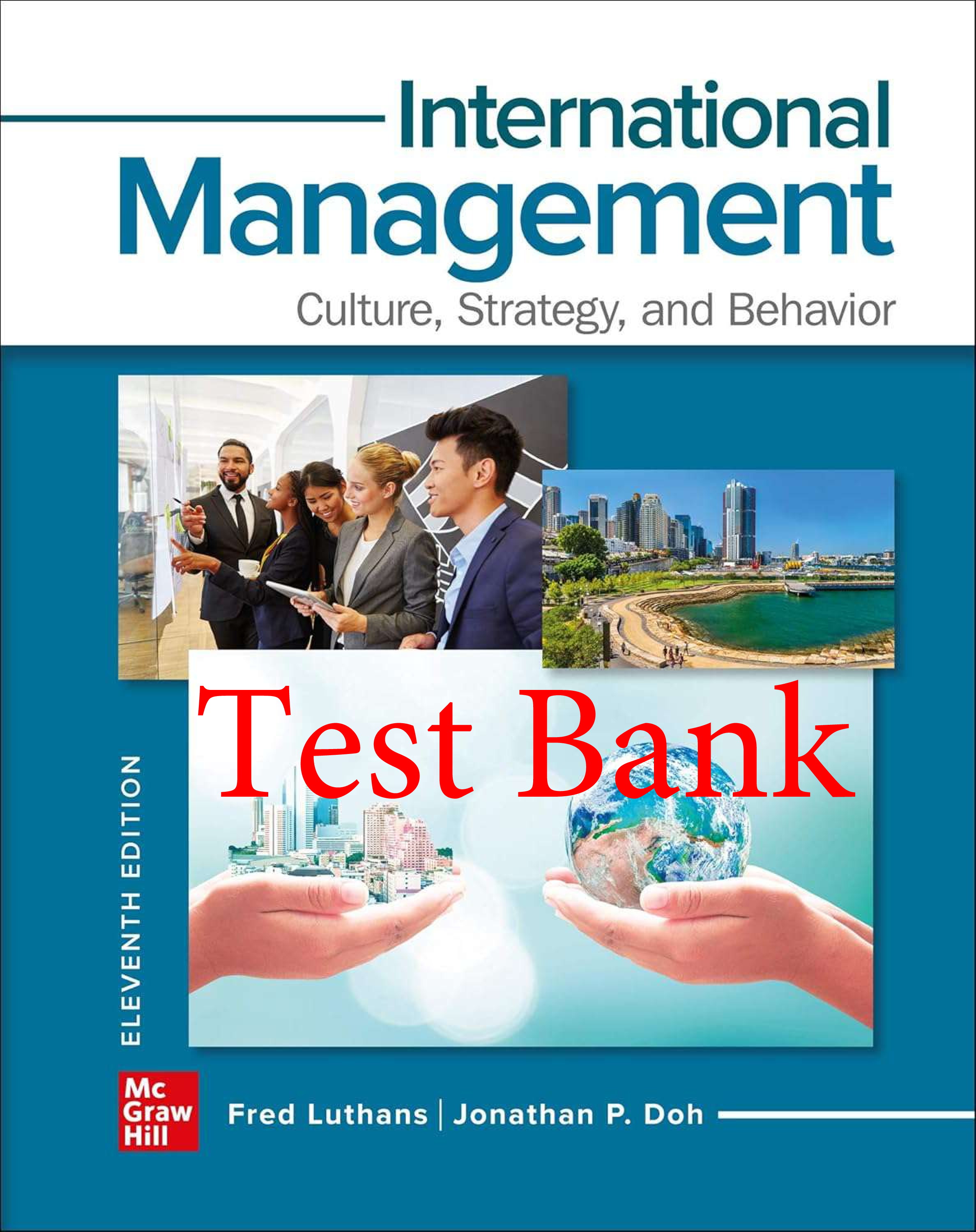 Preview of Test Bank International Management Culture Strategy and Behavior 11th Edition By Fred Luth