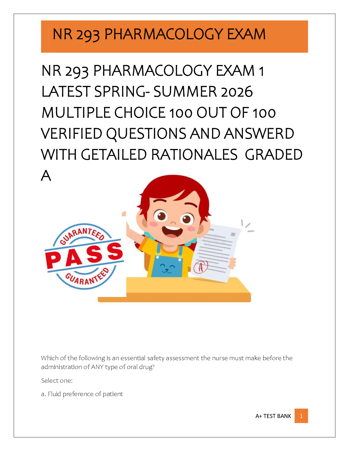 Recommended document preview for NR 293 PHARMACOLOGY EXAM 1  LATEST SPRING- SUMMER 2026  MULTIPLE CHOICE 100 OUT OF 100  VERIFIED QUESTIONS AND ANSWERD  WITH GETAILED RATIONALES  GRADED  A