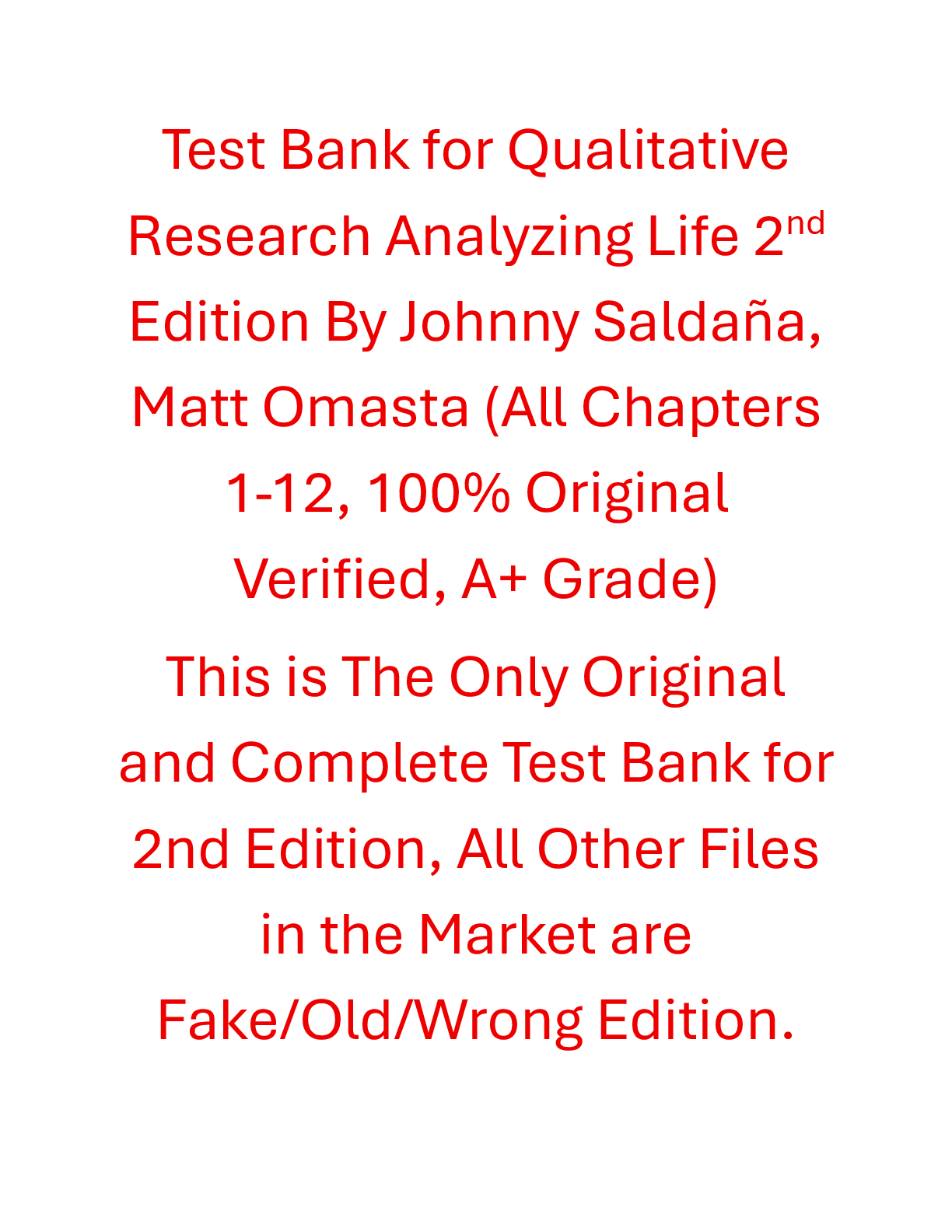 Preview of Test Bank Qualitative Research Analyzing Life 2nd Edition By Johnny Saldaña, Matt Omasta