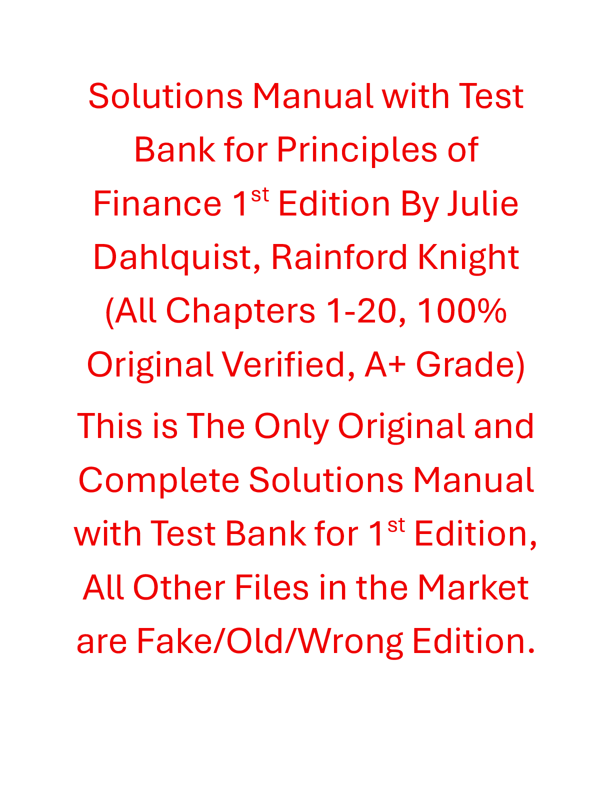 Recommended document preview for Solutions Manual with Test Bank Principles of Finance 1st Edition By Julie Dahlquist, Rainford Knight (OpenStax)