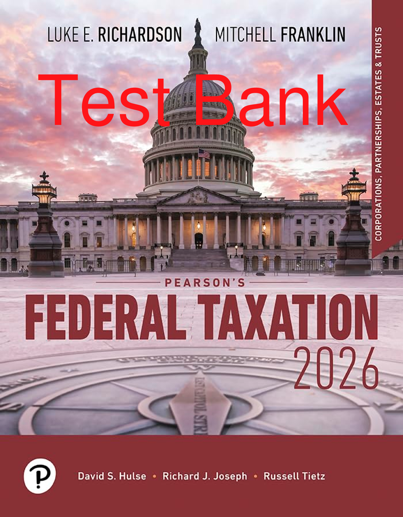 Preview of Test Bank Pearson's Federal Taxation 2026 Corporations Partnerships Estates & Trusts 39th