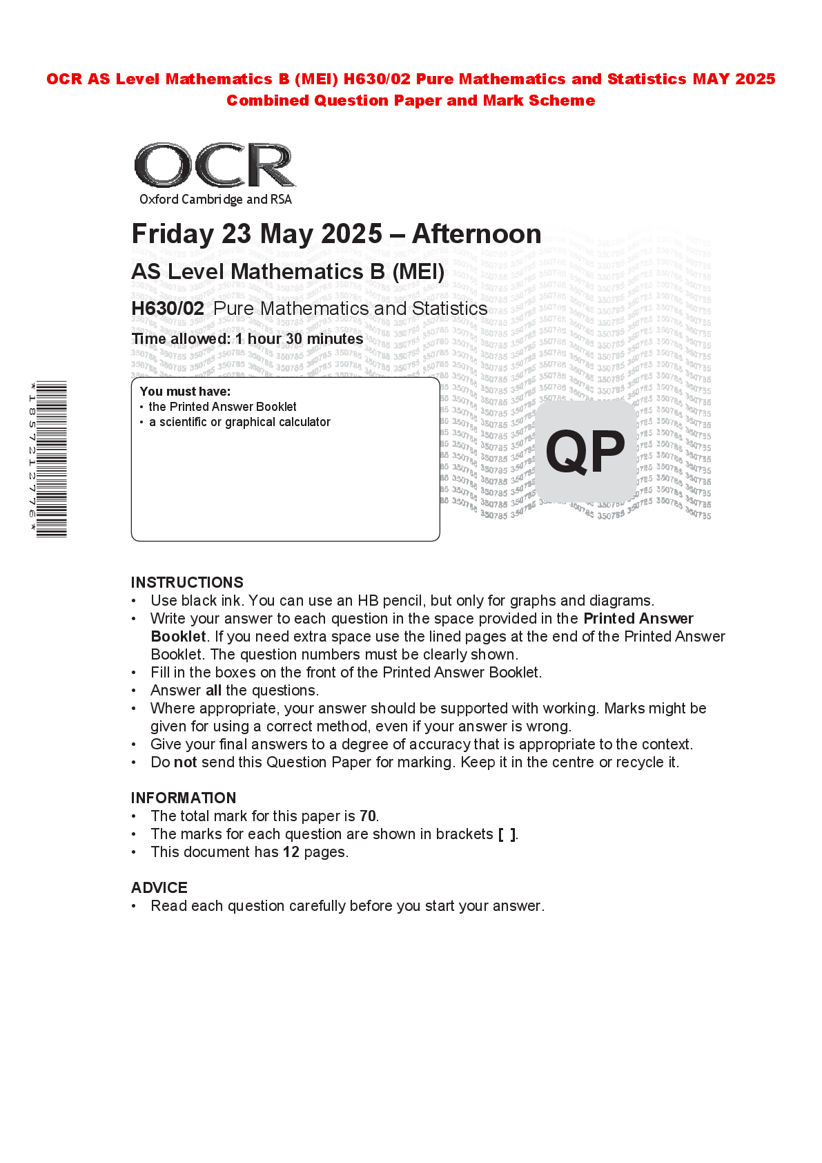 Recommended document preview for OCR AS Level Mathematics B (MEI) H630/02 Pure Mathematics and Statistics MAY 2025 Combined Question Paper and Mark Scheme