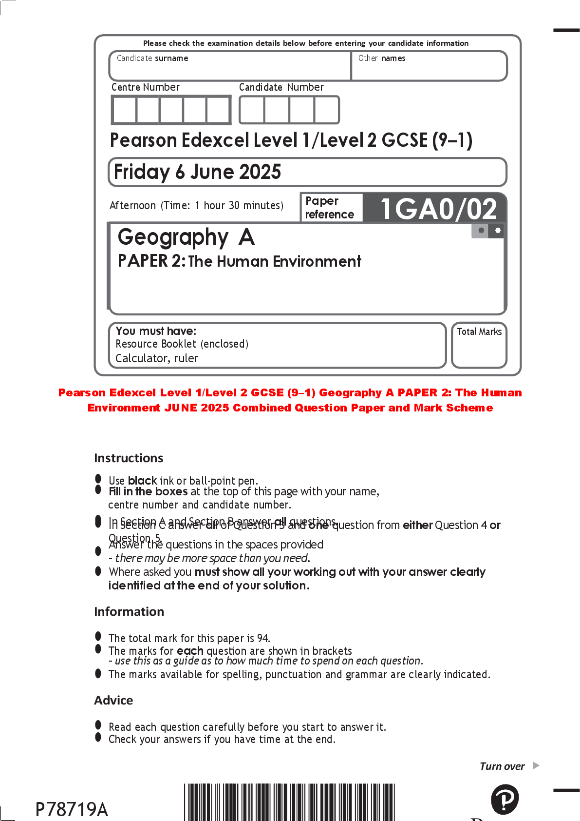 Recommended document preview for Pearson Edexcel Level 1/Level 2 GCSE (9–1) Geography A PAPER 2: The Human Environment JUNE 2025 Combined Question Paper and Mark Scheme